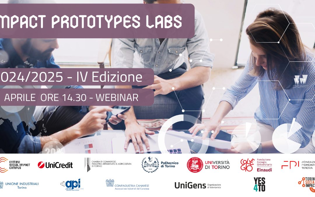 Impact Prototypes Labs: IV edizione – Infoday giovedì 4 aprile