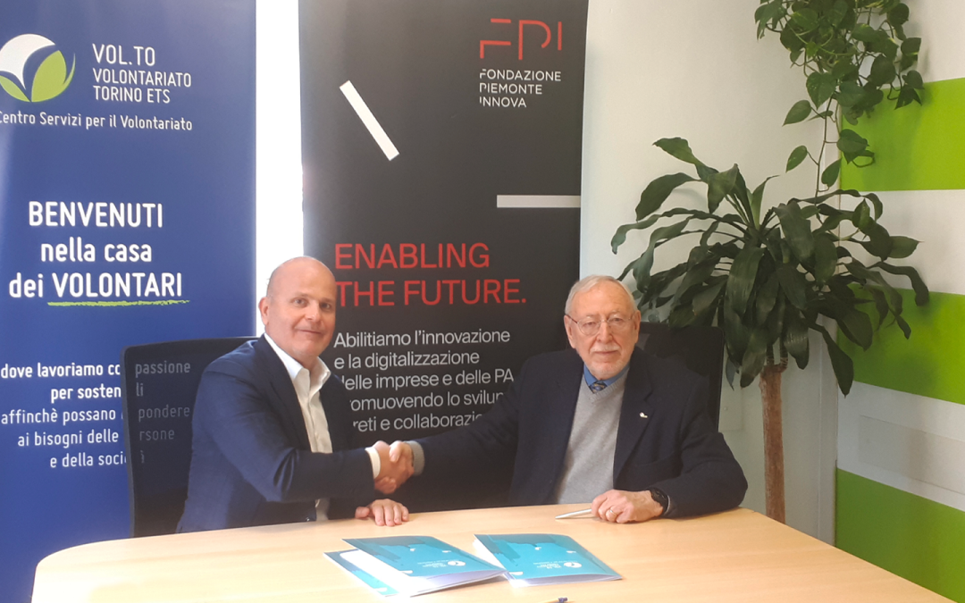 Siglato l’accordo fra Volontariato Torino e Fondazione Piemonte Innova