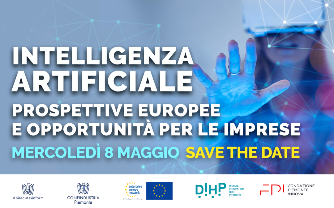 Intelligenza Artificiale: prospettive europee e opportunità per le imprese – 8 maggio