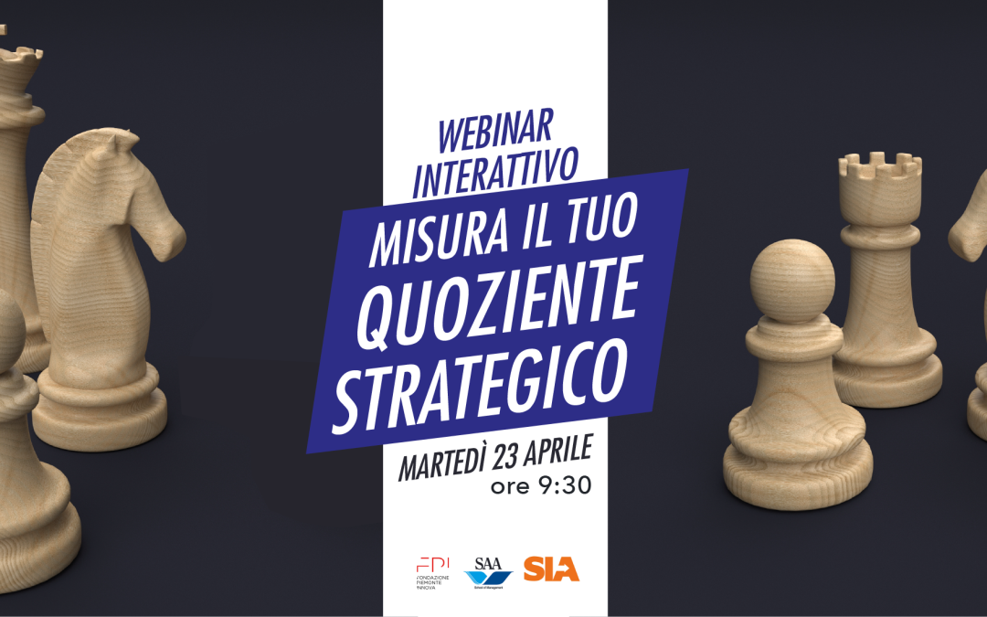 Misura il tuo Quoziente Strategico – Webinar interattivo 23 aprile
