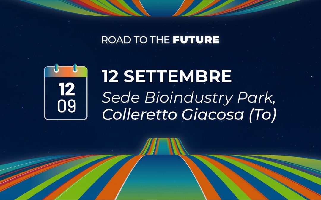 Ultima tappa del Road to The Future il 12 settembre a Colleretto Giacosa
