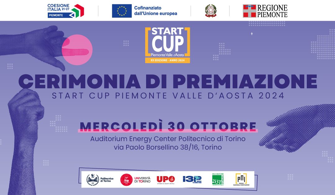 Cerimonia di premiazione Start Cup Piemonte Valle d’Aosta 2024 – 30 ottobre
