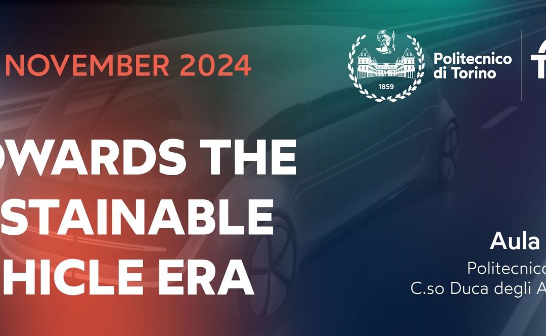 Towards the Sustainable Vehicle Era al Politecnico di Torino – 8 novembre