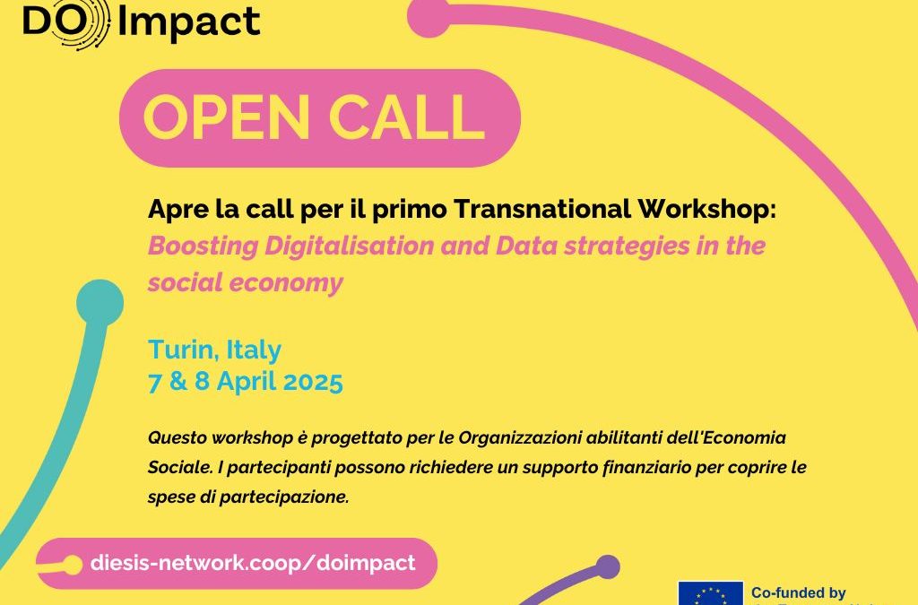 DO Impact: prima Open Call per le organizzazioni abilitanti dell’Economia Sociale fino al 28 febbraio